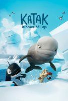 Fiche du film Katak, le brave beluga