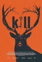 Fiche du film Kill