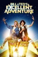 Fiche du film Les Folles Aventures de Bill & Ted