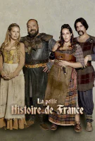 Fiche du film La petite histoire de France