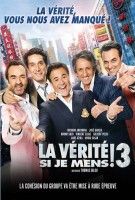 Fiche du film La Vérité si je Mens 3