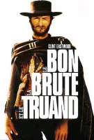 Affiche Le bon, la brute et le truand