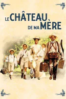 Affiche Le Château de ma mère