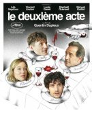 Fiche du film Le deuxième acte
