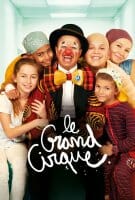 Fiche du film Le grand cirque