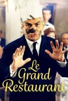 Le grand restaurant en streaming