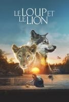 Fiche du film Le Loup et le lion