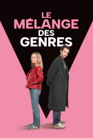 Fiche du film Le Mélange des genres