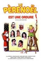 Le père Noël est une ordure