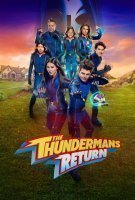 Fiche du film Le Retour des Thunderman