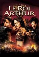 Fiche du film Le Roi Arthur