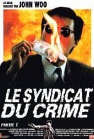 Fiche du film Le syndicat du crime