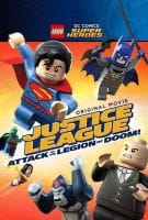 Fiche du film LEGO DC Comics Super Heroes : Justice League - Attack of the Legion of Doom