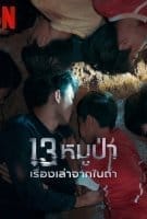 Fiche du film Les 13 Rescapés : Notre enfer dans la grotte