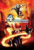 Fiche du film Les 4 Fantastiques et le Surfer d'Argent