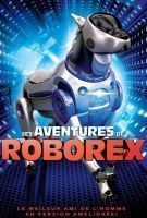 Fiche du film Les Aventures de Roborex
