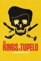 Fiche du film Les Kings de Tupelo : Jusqu'au crime