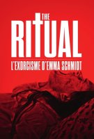 Affiche The Ritual : L'exorcisme d’Emma Schmidt