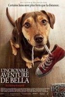 Affiche L'incroyable aventure de Bella