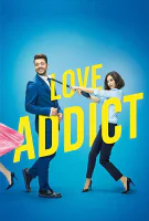 Fiche du film Love Addict
