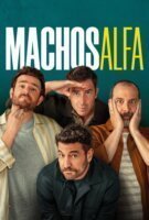 Machos Alfa en streaming