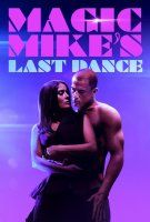 Fiche du film Magic Mike : dernière danse