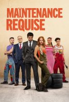 Fiche du film Maintenance Require