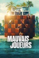 Fiche du film Mauvais joueurs
