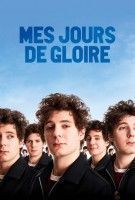 Fiche du film Mes jours de gloire