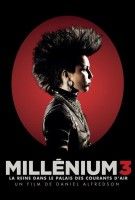 Fiche du film Millénium 3 : La Reine dans le palais des courants d'air