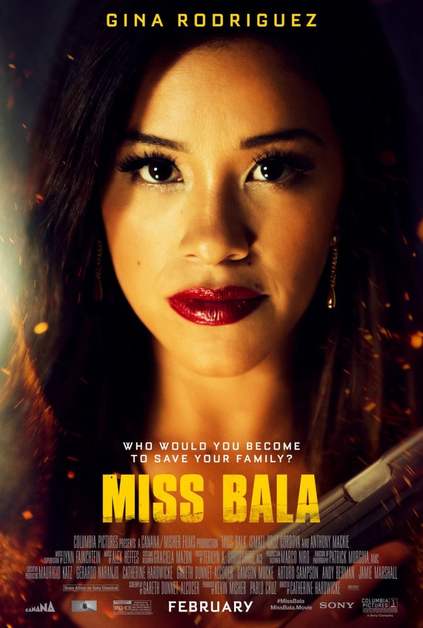 Fiche du film Miss Bala