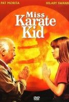 Fiche du film Miss Karaté Kid