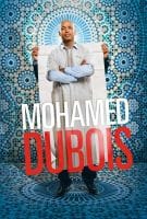 Fiche du film Mohamed Dubois