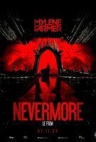 Affiche Mylène Farmer : Nevermore le film