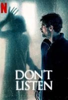 Fiche du film N’écoute pas