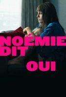 Fiche du film Noémie dit oui