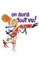 On aura tout vu