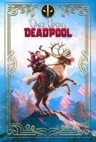Fiche du film Once Upon a Deadpool
