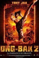 Affiche Ong-bak 2 : La Naissance du dragon