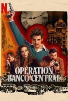 Fiche du film Opération Banco Central