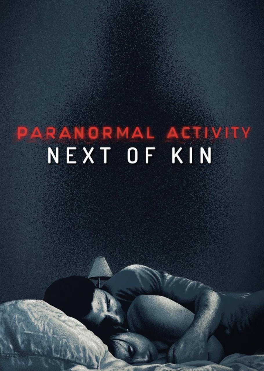 Fiche du film Paranormal Activity : Next of Kin