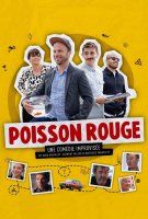 Fiche du film Poisson Rouge