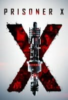 Fiche du film Prisoner X