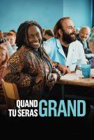 Fiche du film Quand tu seras grand