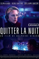 Fiche du film Quitter la nuit