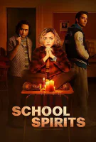Affiche School Spirits en streaming