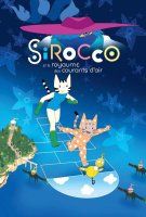 Fiche du film Sirocco et le royaume des courants d'air