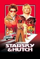 Fiche du film Starsky & Hutch