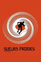 Fiche du film Sueurs Froides