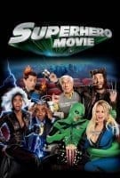 Fiche du film Super Héros Movie